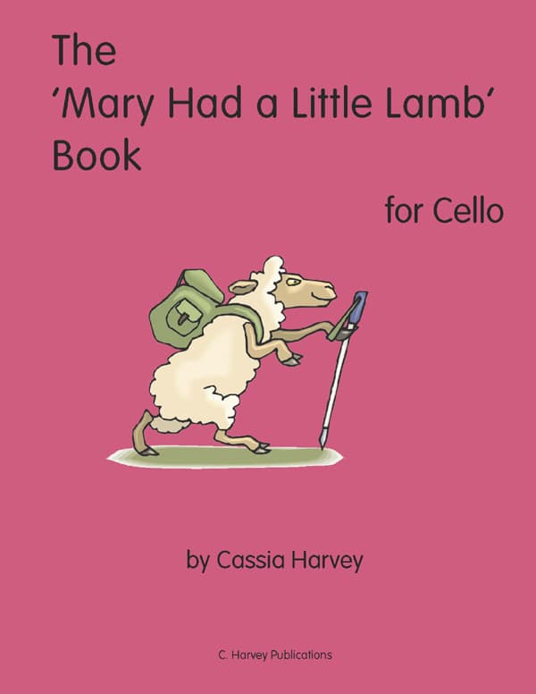 Cover of The 'Mary Had a Little Lamb' Book for Cello