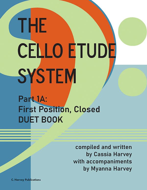 Cover of The Cello Etude System, Part 1A; Closed First Position - Duet Book
