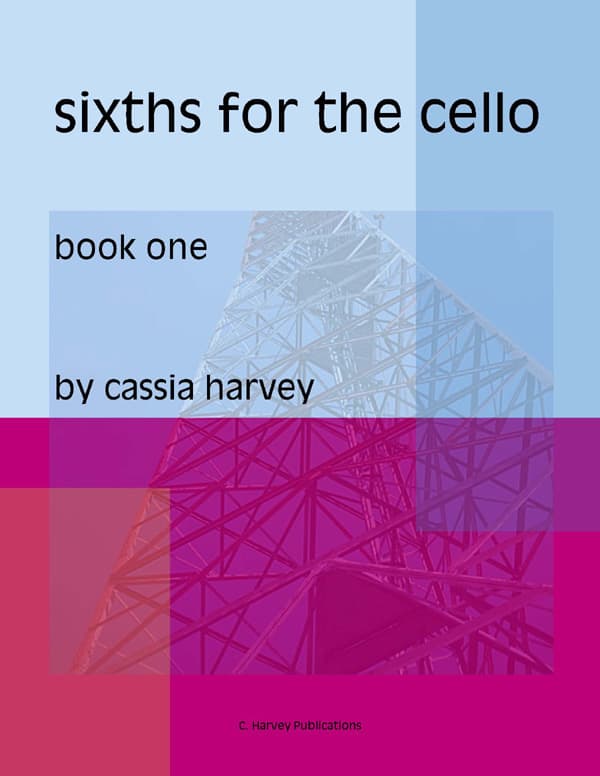 Cover of Sixths for the Cello, Book One