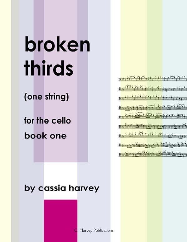 Cover of Broken Thirds (One String) for the Cello, Book One