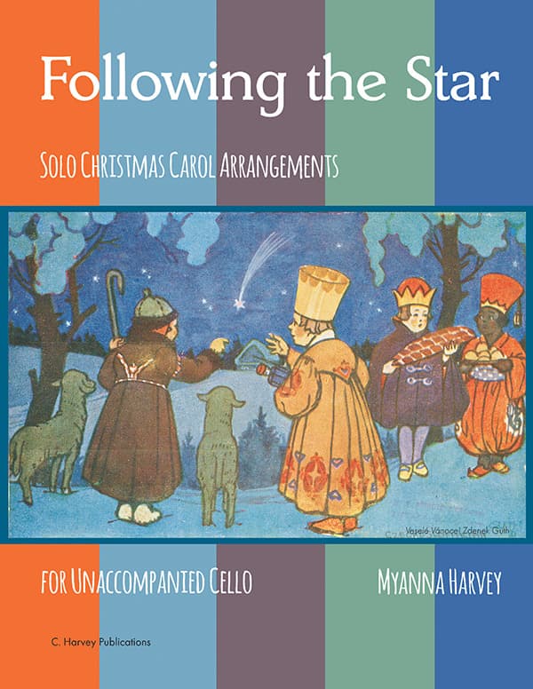 Cover of Following the Star: Solo Christmas Carol Arrangements for Unaccompanied Cello
