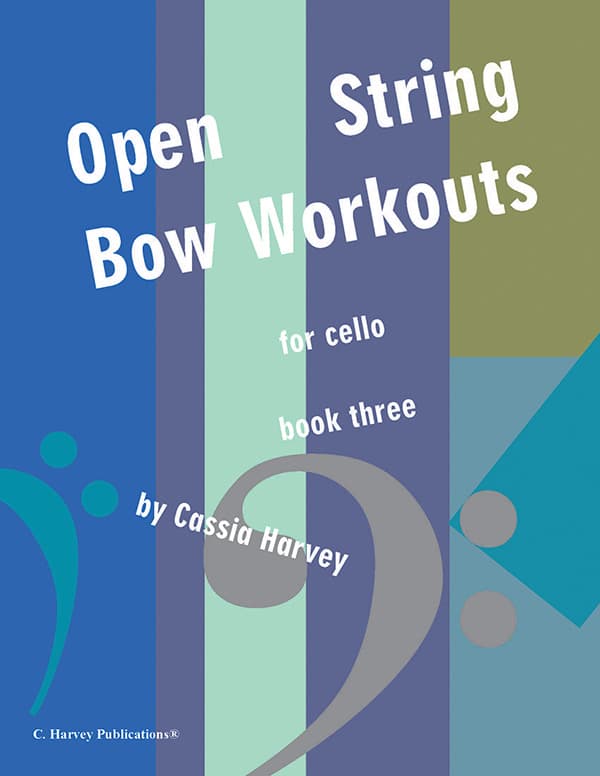 Cover of Open-String Bow Workouts for Cello, Book Three