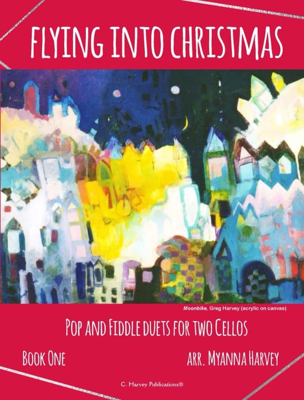 Cover of Flying Into Christmas, Pop and Fiddle Duets for Two Cellos, Book One